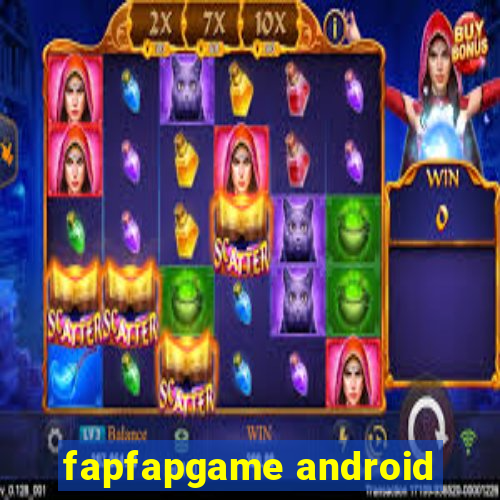 fapfapgame android